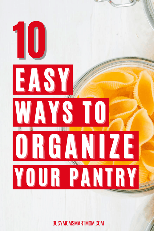 easy ways to organize your pantry